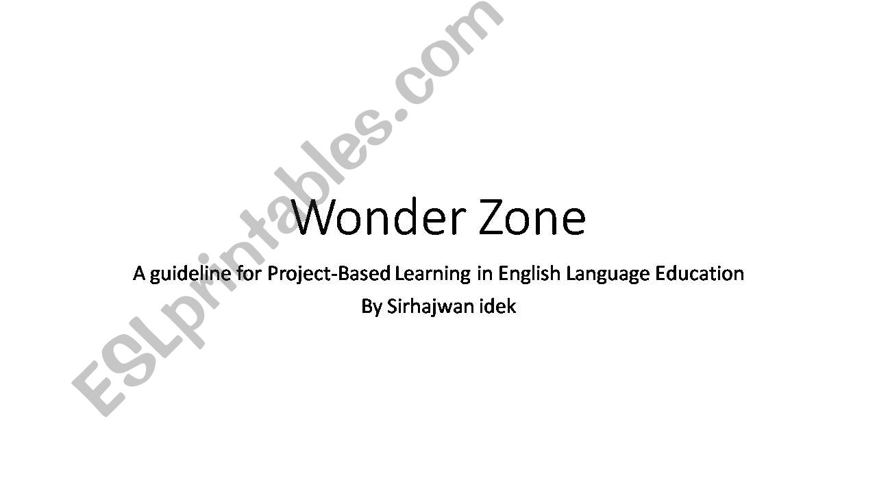 Project-Based Learning (Wonder Zone)