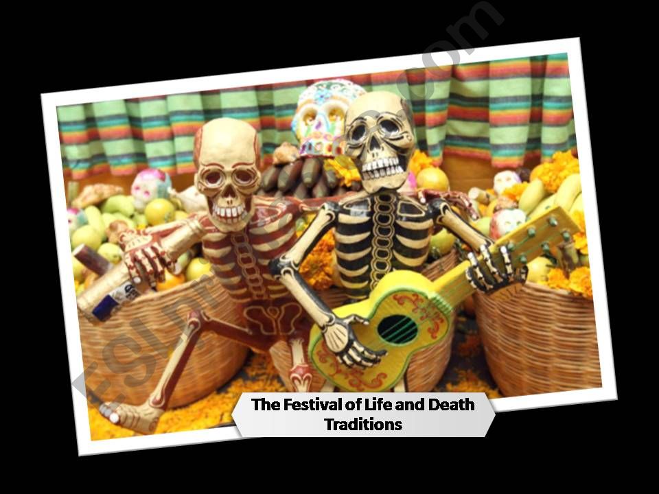 Festival of life and death  powerpoint