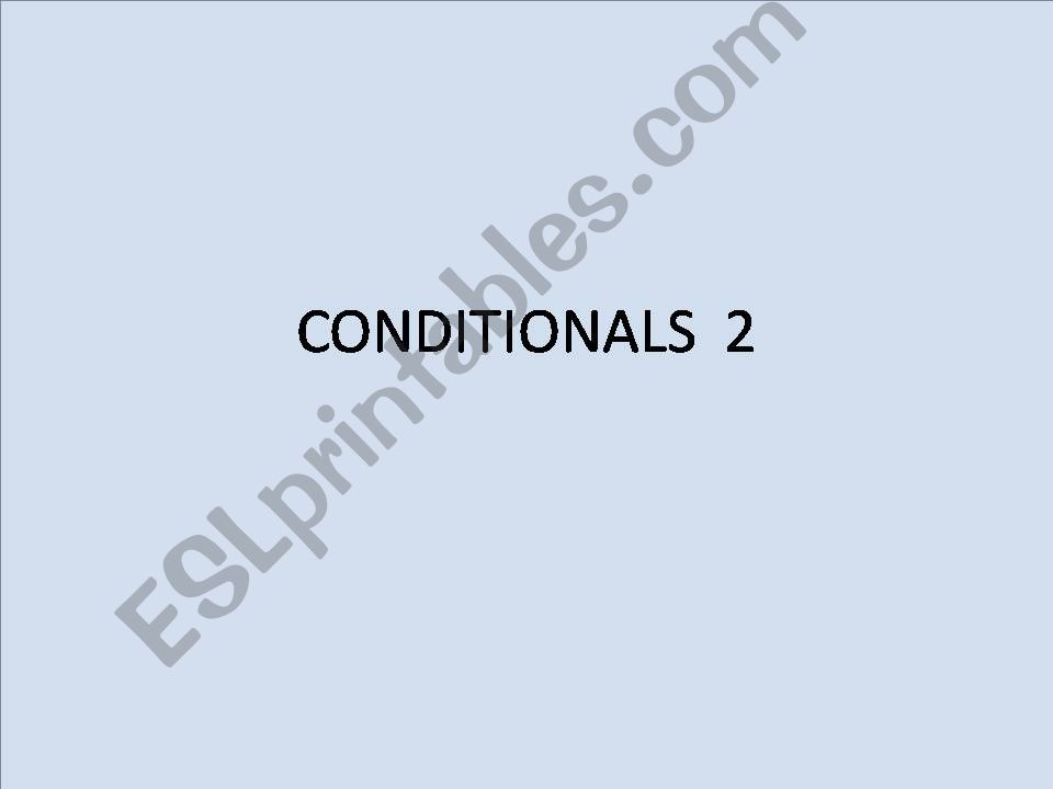 Conditional II. powerpoint