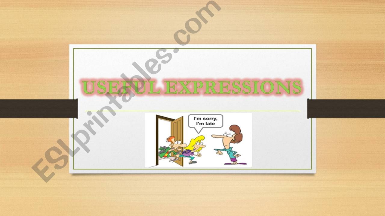 Useful Expressions in the classroom