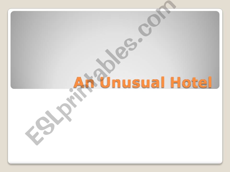 Unusual Hotel Project powerpoint
