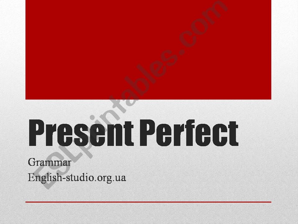 Present Perfect powerpoint