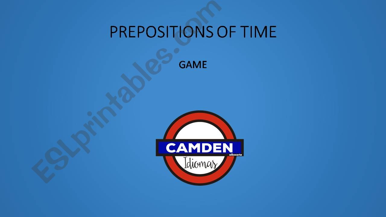 PREPOSITION OF TIME GAME POWERPOINT