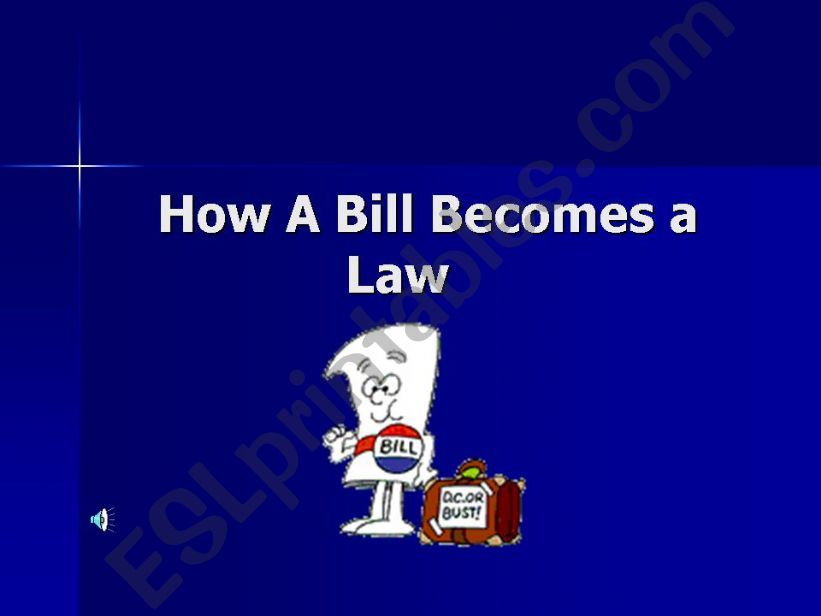 How A Bill Becomes a Law powerpoint