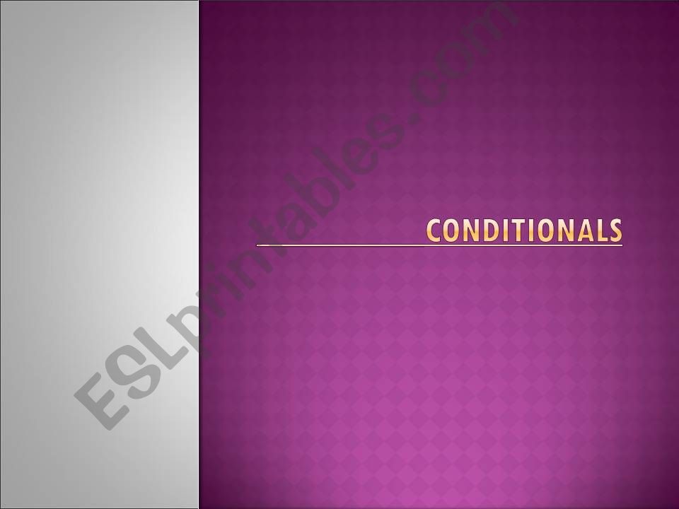 Conditionals powerpoint