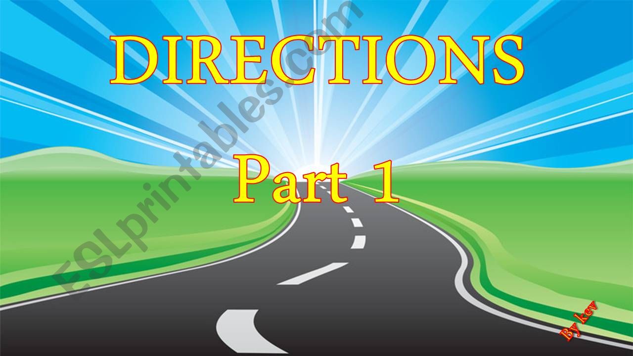 DIRECTIONS PART 1 powerpoint