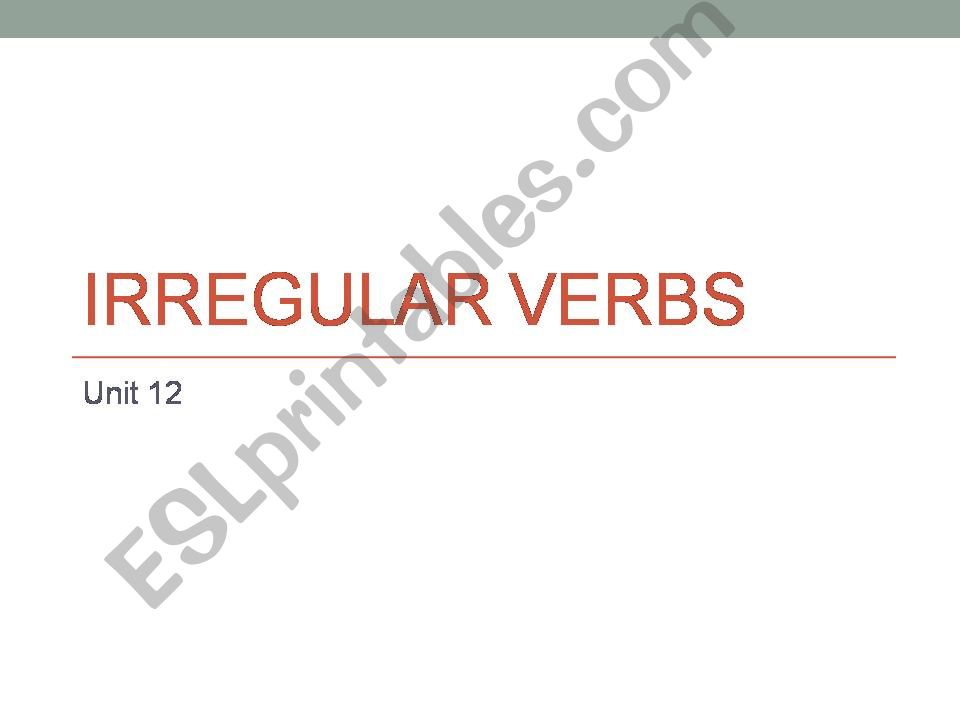 irregular verbs in the past (positive+negative)