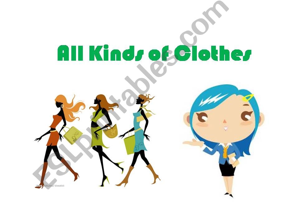 All kinds of clothes powerpoint