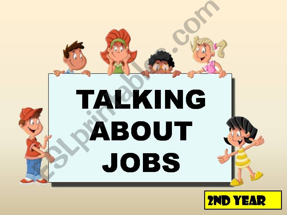 TALKING ABOUT JOBS powerpoint