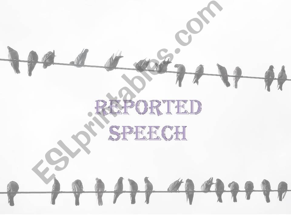 REPORTED SPEECH powerpoint