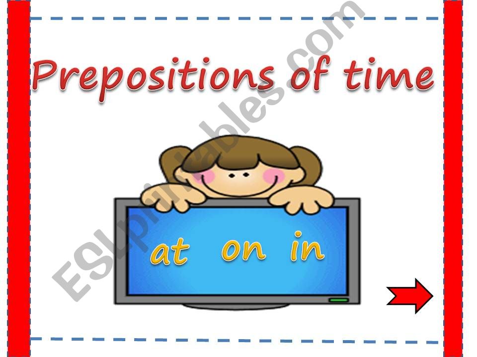 PREPOSITIONS OF TIME powerpoint