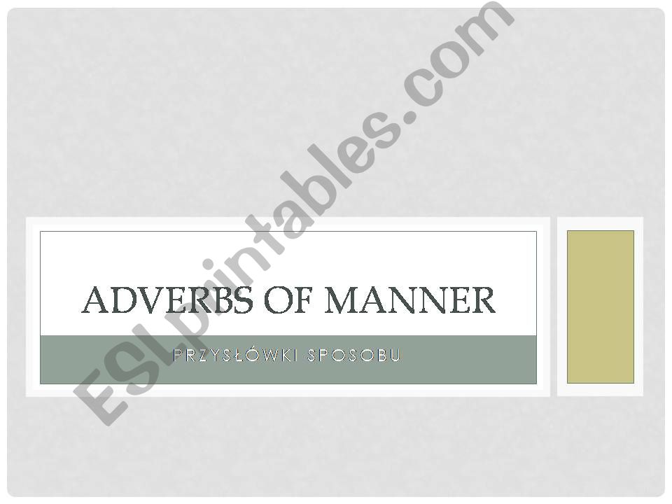 Adverbs of manner powerpoint