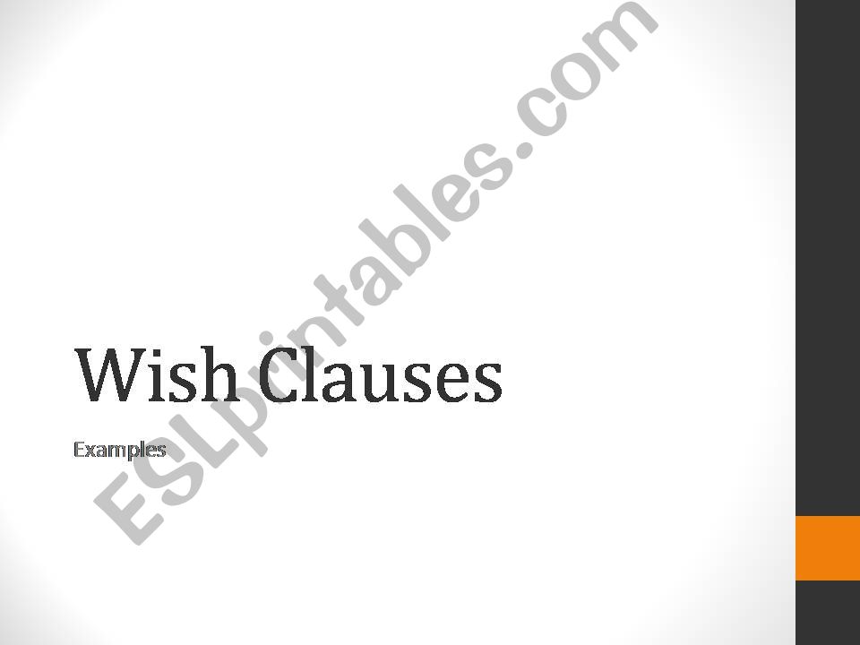 Wish Clauses Present- Examples, Photo Prompts