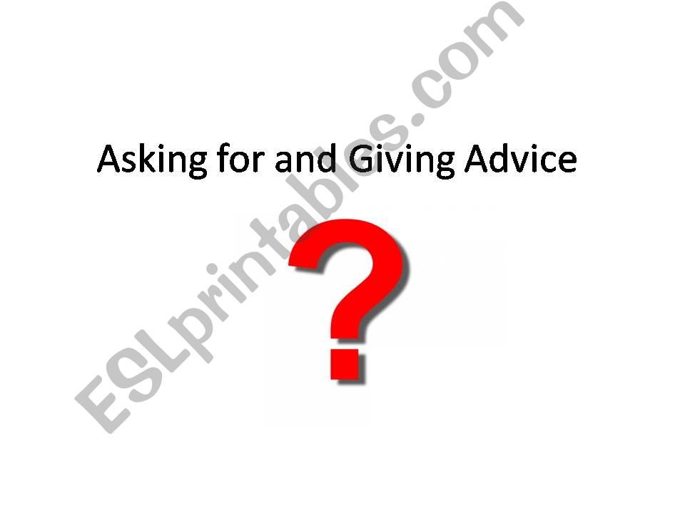 Asking for and giving Advice powerpoint