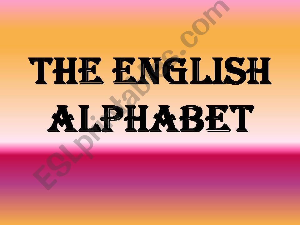 English Alphabet powerpoint