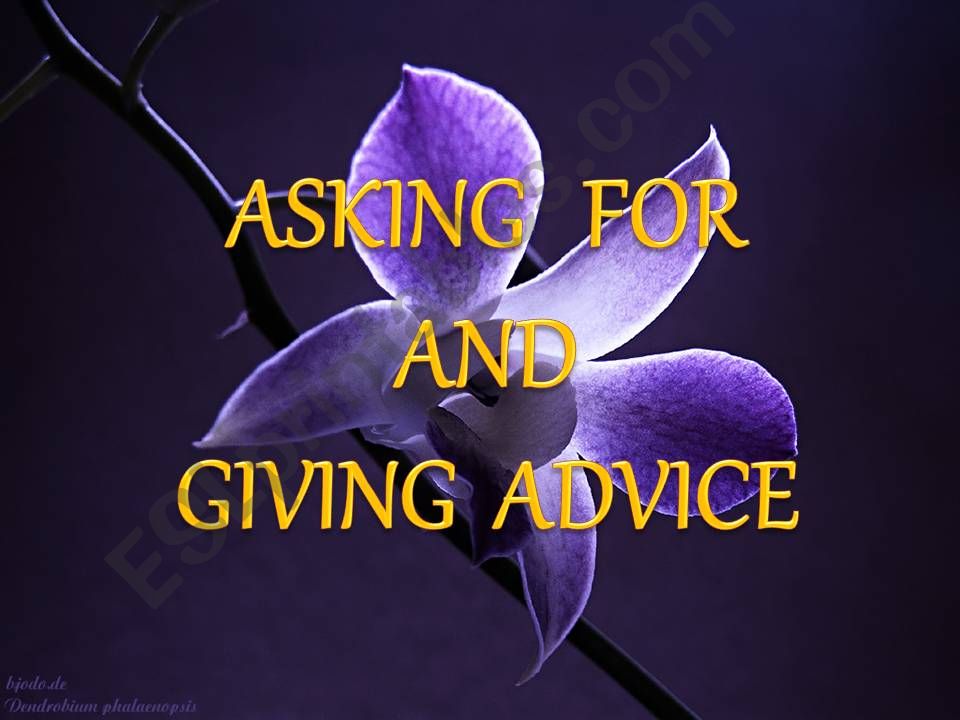 ASKING FOR AND GIVING ADVICE powerpoint
