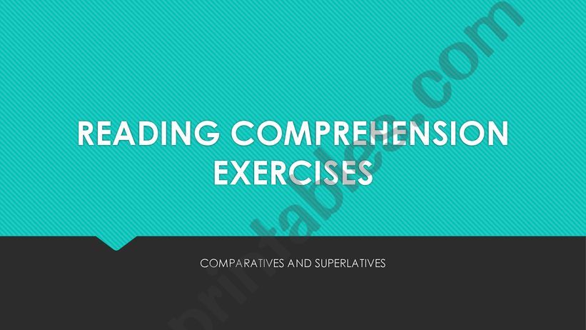 comparatives and superlatives reading