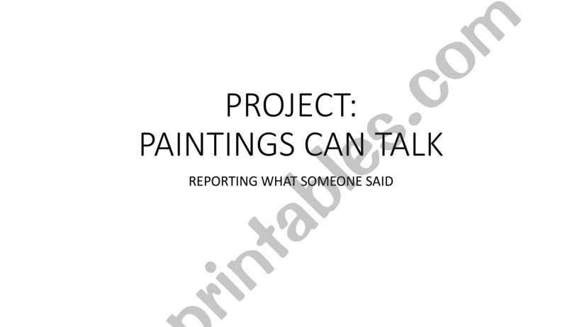 Reported Speech Past Simple Project