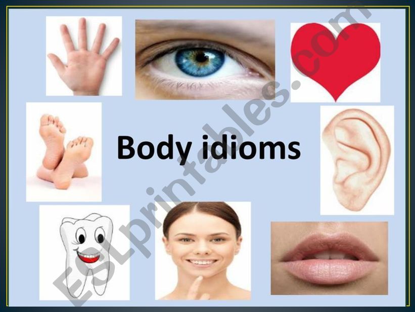 Body part idioms  powerpoint