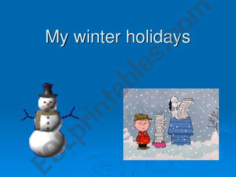 My winter Holidays  powerpoint