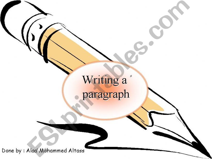 The steps of writing a paragraph