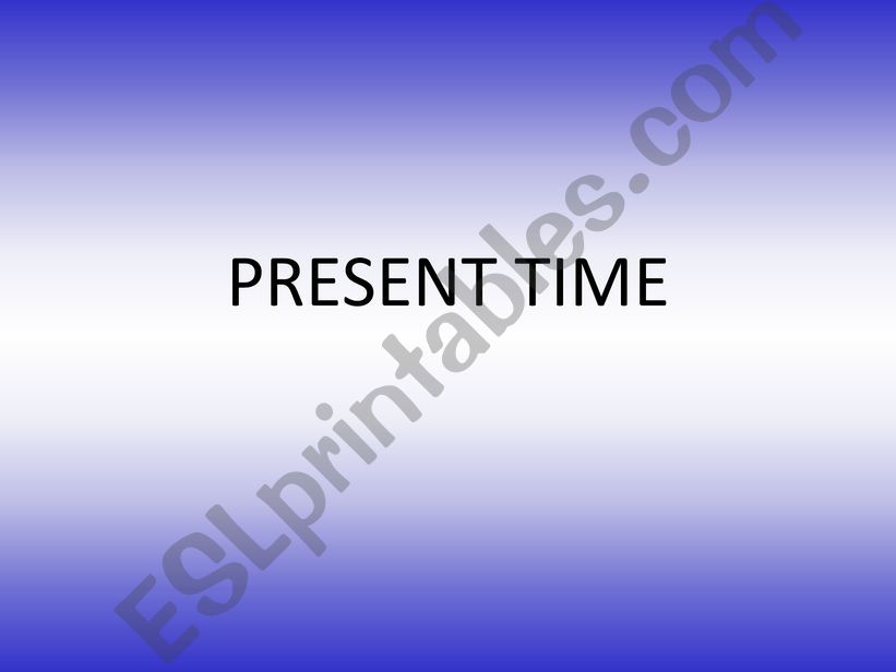 Present tenses (simple&continuous)