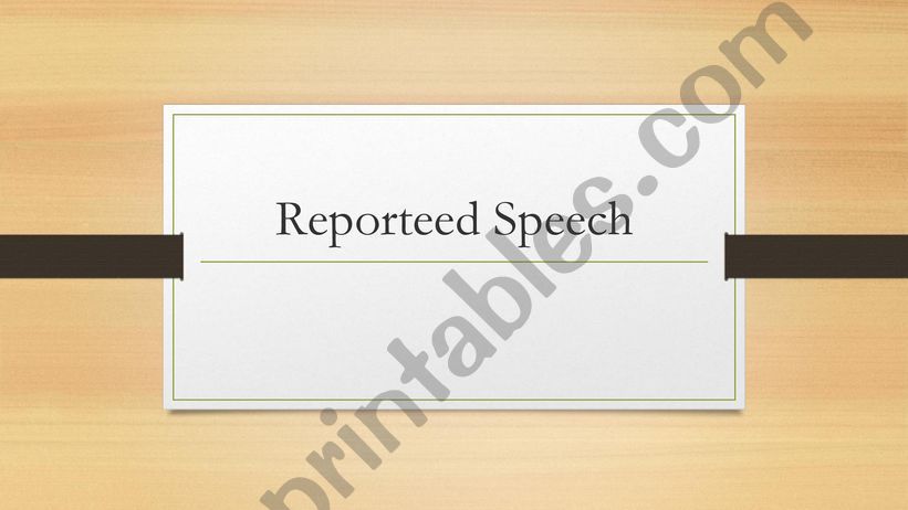 reported speech powerpoint