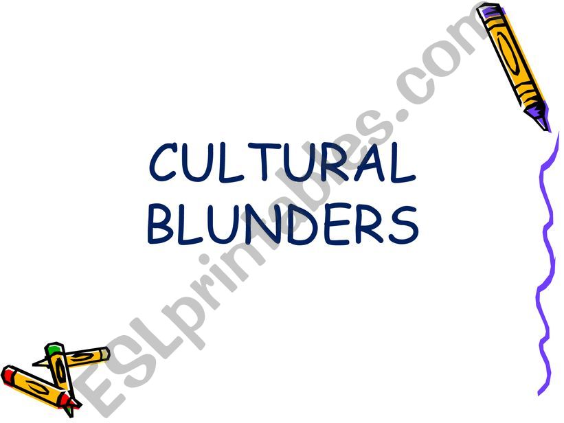 Cultural Blunders powerpoint