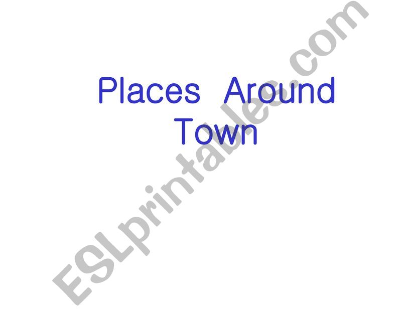 Places in Town powerpoint