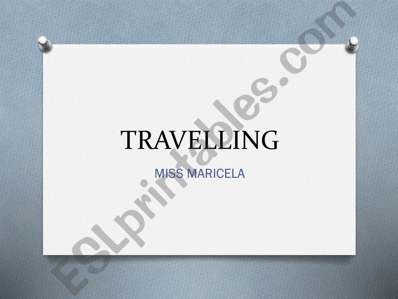 travelling powerpoint