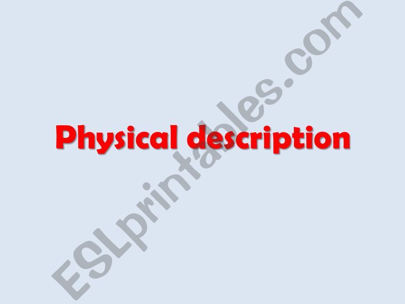 Physical description powerpoint