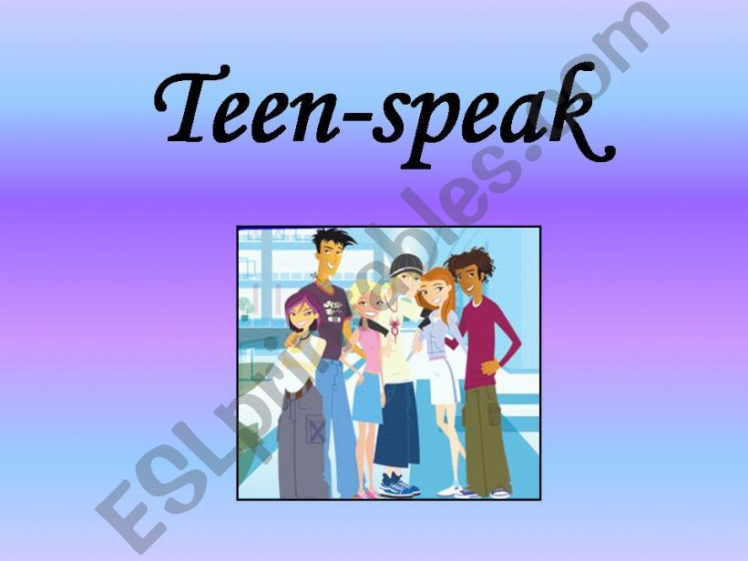 Teen-Speak powerpoint