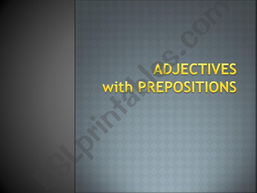 adjectives with prepositions powerpoint