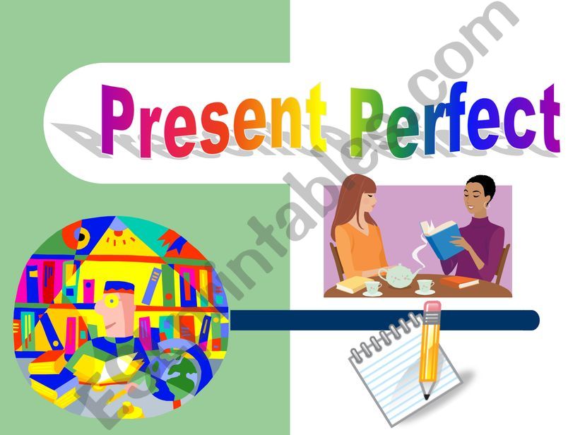 present perfect and past simple