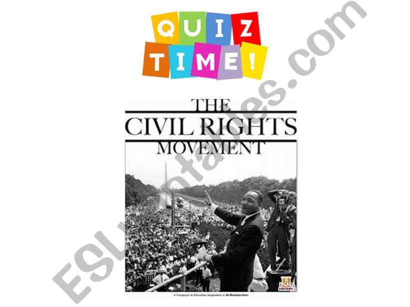 The Civil Rights movement (Quiz)