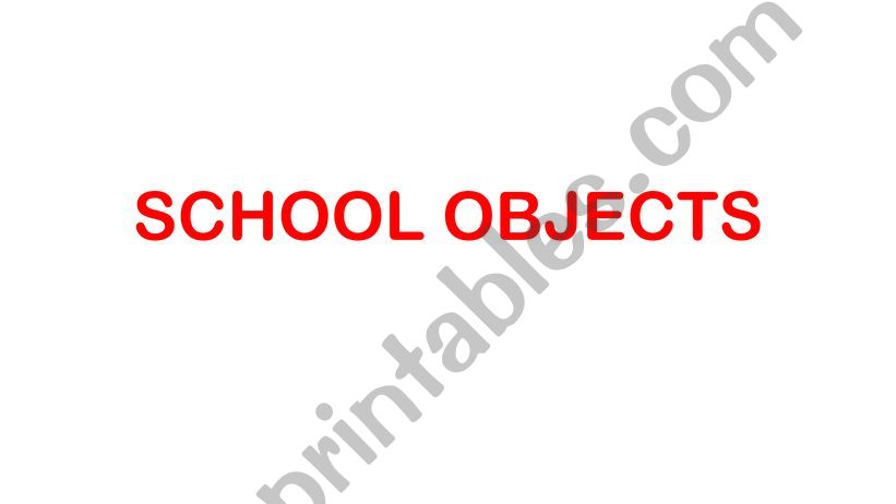 School Objects powerpoint