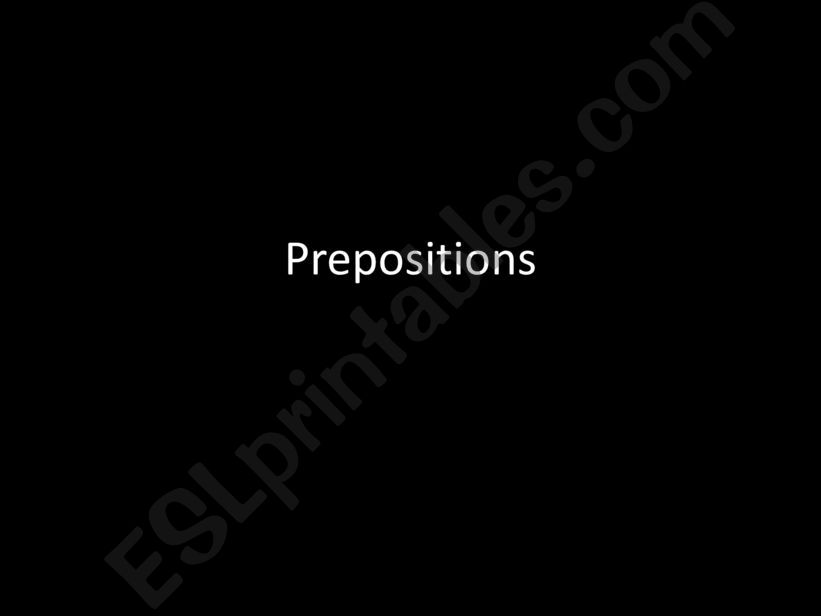 Prepositions Primer powerpoint