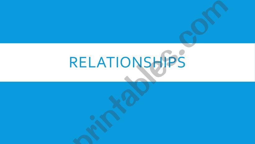 Relationships powerpoint