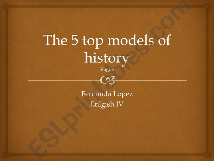 Presentation of the 5 top models of the world