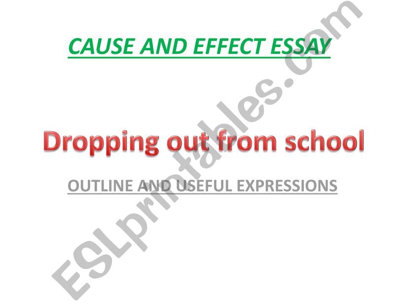 Dropping out from school causes and effects essay