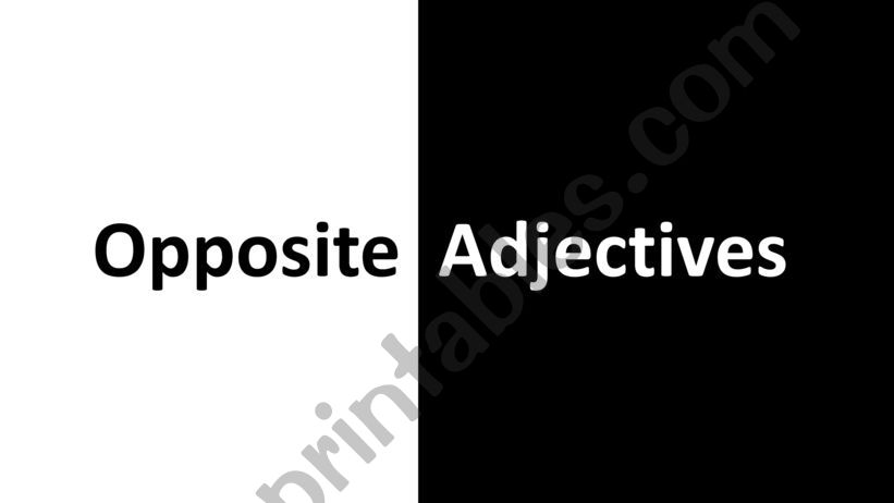 Opposite Adjectives powerpoint
