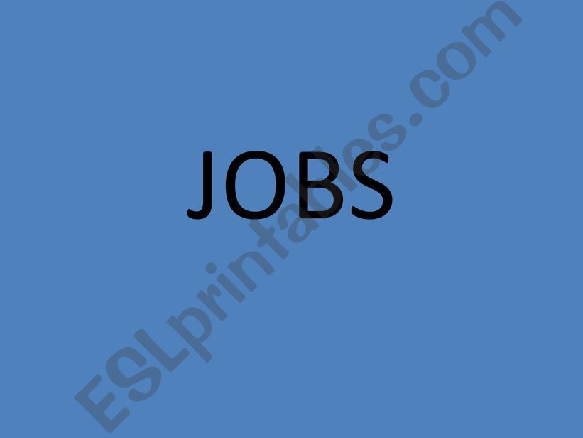 Jobs PowerPoint powerpoint