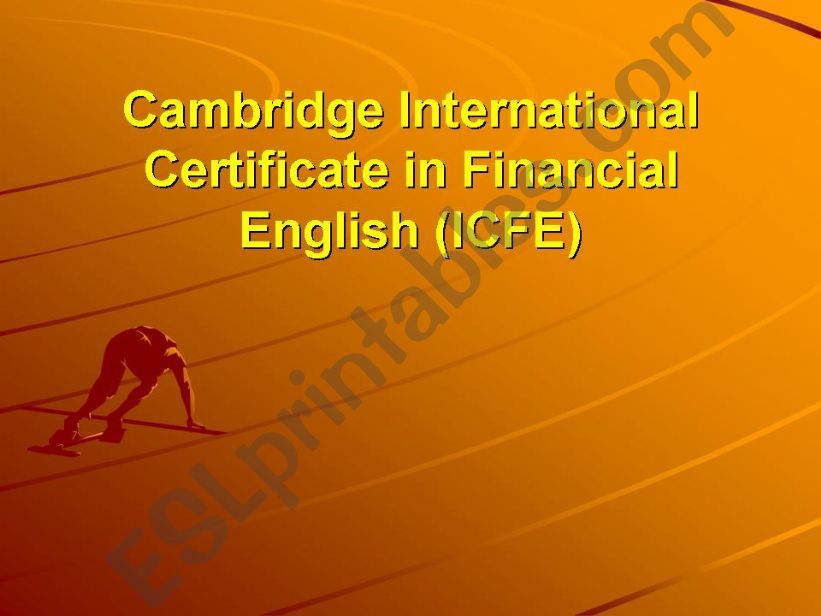 Cambridge International Certificate in Financial English (ICFE) - Introduction
