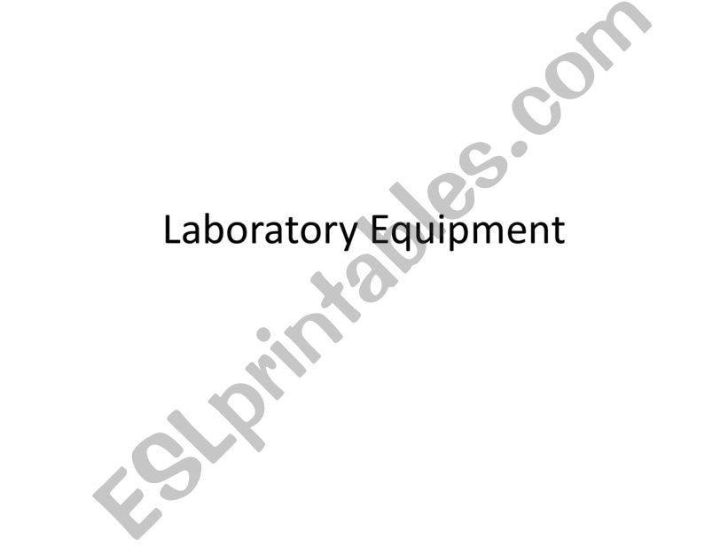 Laboratory Equipment Descriptions