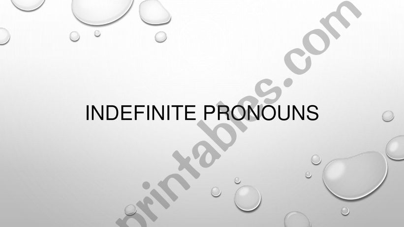 Indefinite pronouns powerpoint