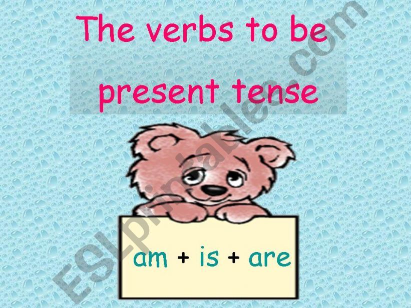 The verbs to be(Present+past) powerpoint