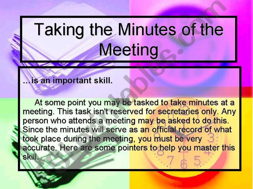 Taking the MInutes of the Meeting
