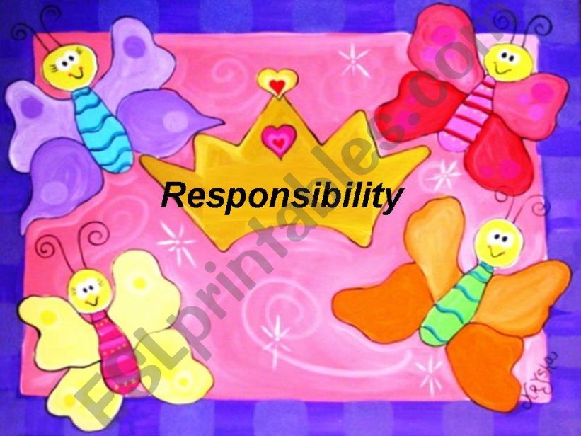 Responsibilty Part1 (April 13, 09)