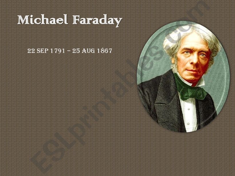 Michael Faraday. Biography powerpoint