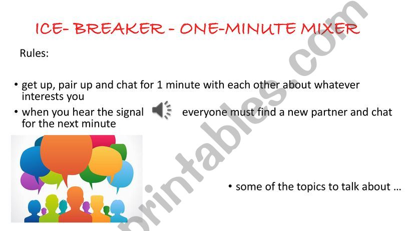Ice breaker - One-minute mixer